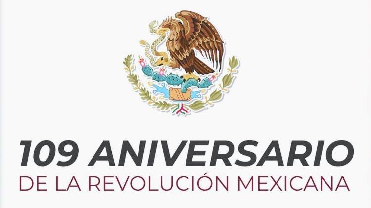 109 ANIVERSARIO DE LA REVOLUCIÓN MEXICANA